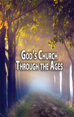 God's Church Through the Ages